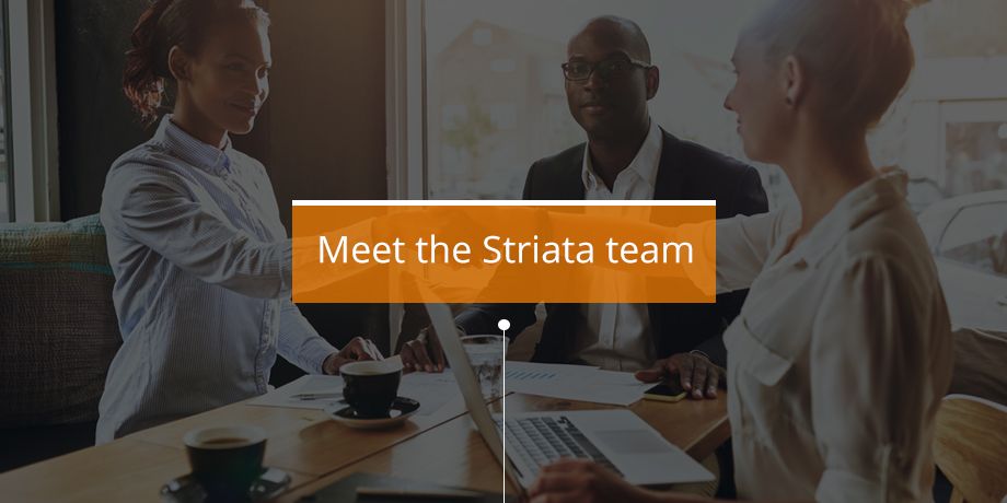 Meet The Team - Striata