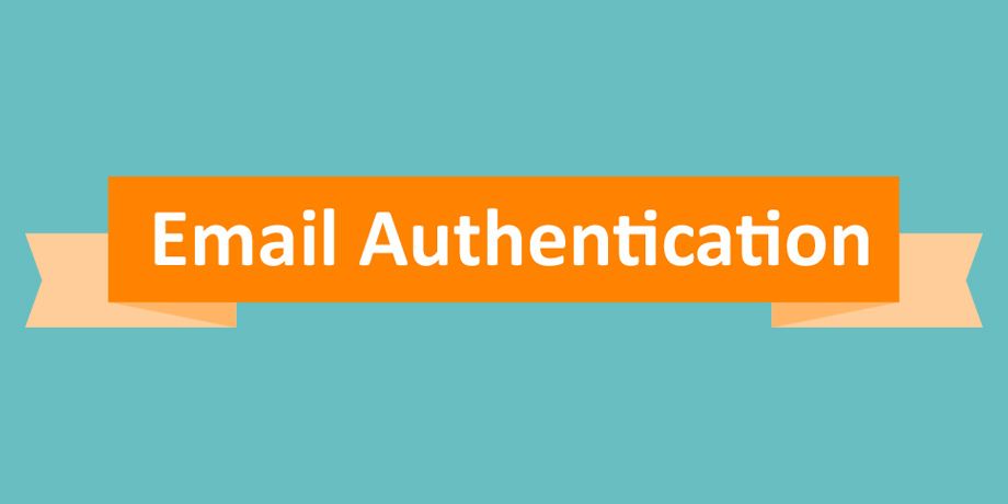 5 minute guide to Email Authentication