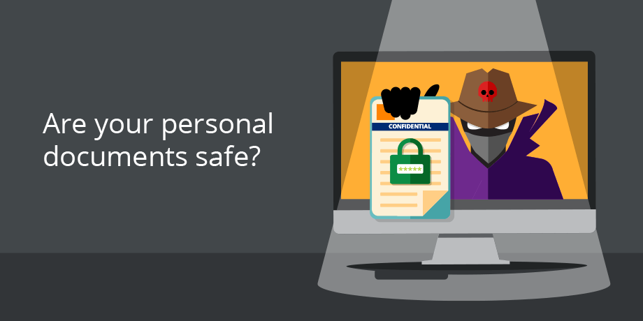 Are your personal documents safe