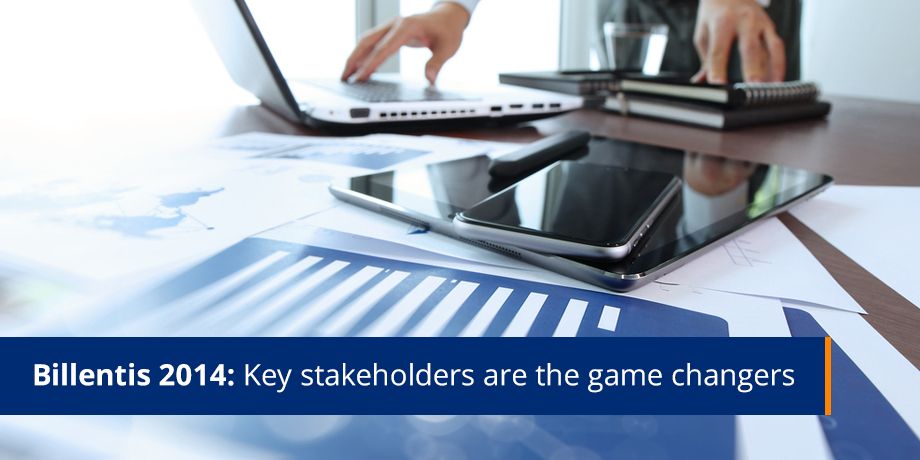 Billentis 2014 Key Stakeholders Are The Game Changers