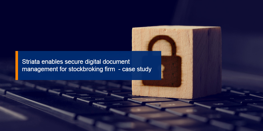 Striata enables secure digital communication solution for investor documents