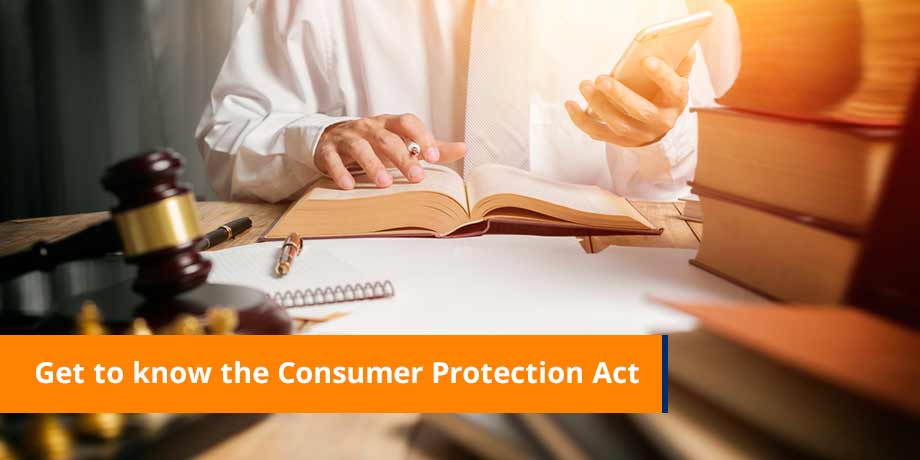 Get to know the Consumer Protection Act