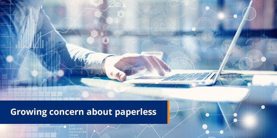 Growing concerns about paperless