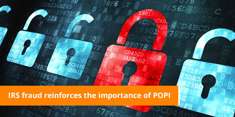 IRS Fraud Reinforces The Importance Of POPI