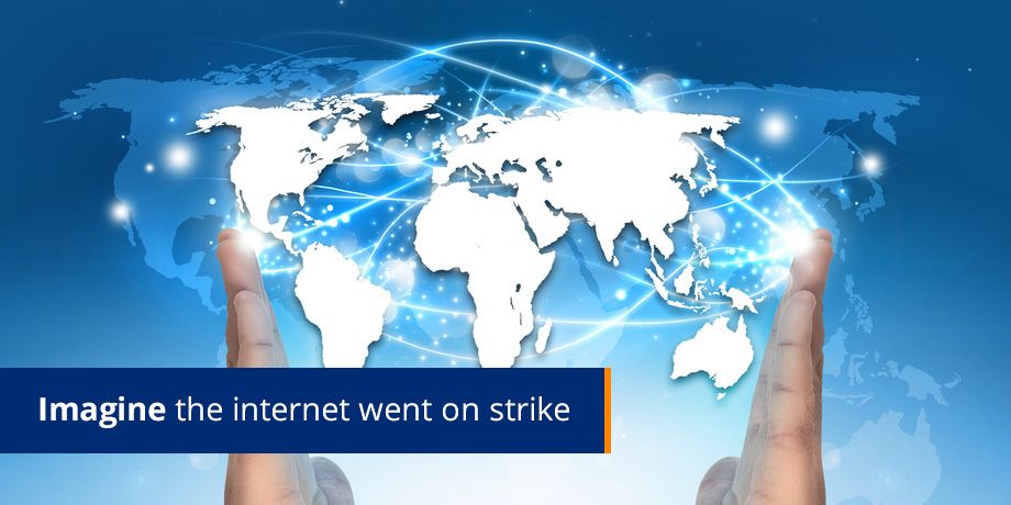 Imagine the internet went on strike