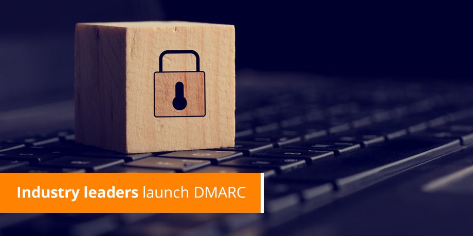 Industry Leaders Launch DMARC authentication