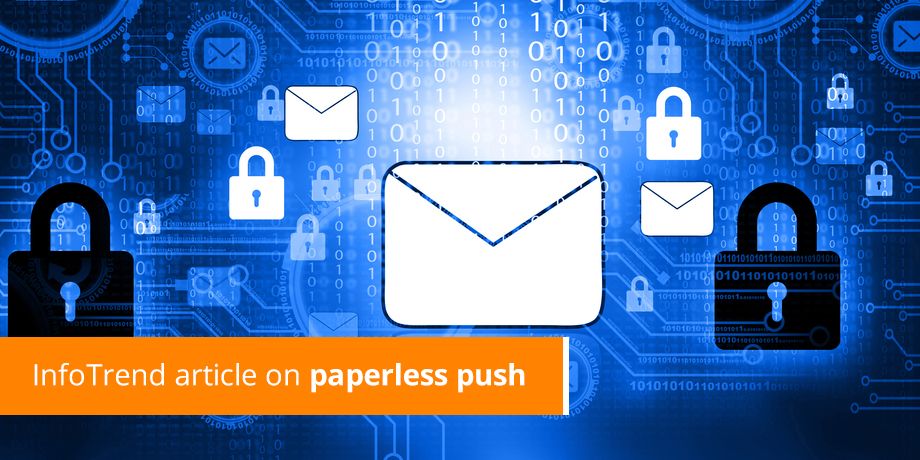 InfoTrend Article On Paperless Push