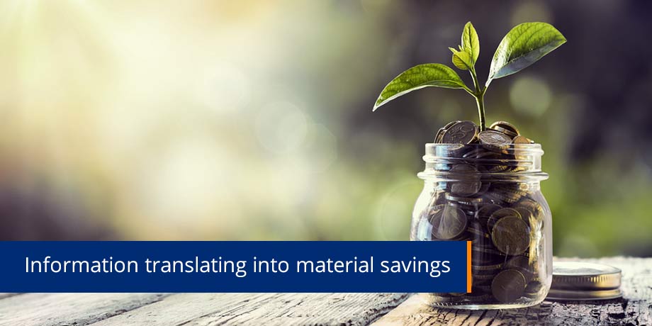 Information Translating Into Material Savings