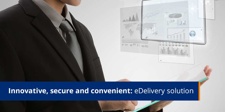 Innovative Secure And Convenient eDelivery Solution