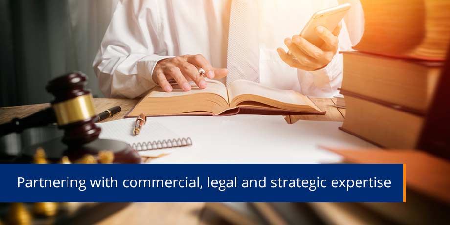 Partnering With Commercial Legal And Strategic Expertise