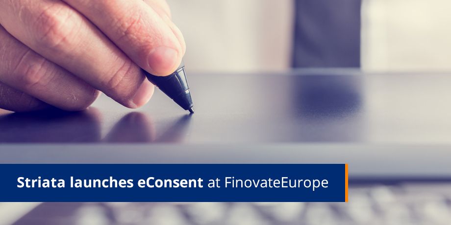 Striata launches eConsent, a new paperless adoption process at FinovateEurope