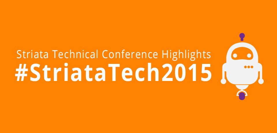 Striata tech conference 2015