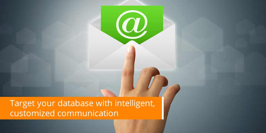 Target Your Database With Intelligent, Customized Communication