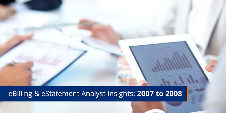 eBilling And eStatement Analyst Insights 2007 To 2008