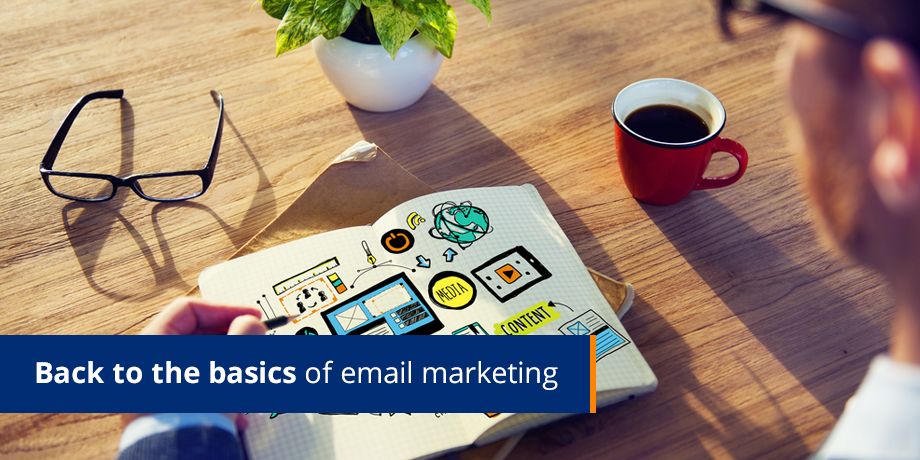 Back To The Basics Of Email Marketing