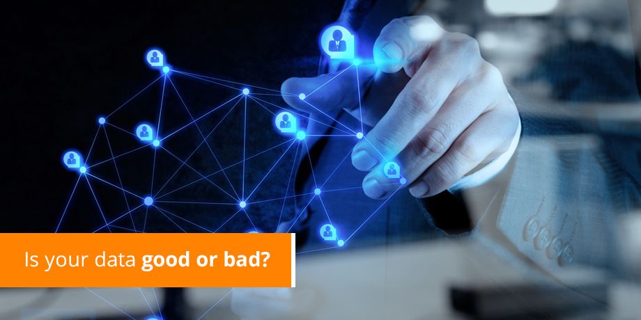 Is Your Data Good Or Bad