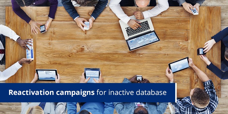 Reactivation Campaigns For Inactive Database Reactivation Campaigns For Inactive Database