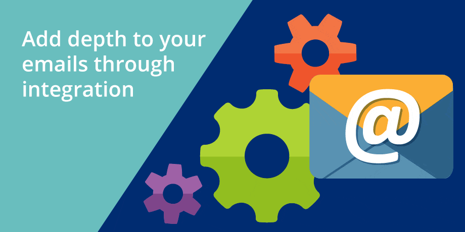 EMarketing Add Depth To Your Email Marketing Through Integration EMarketing Add Depth To Your Email Marketing Through Integration