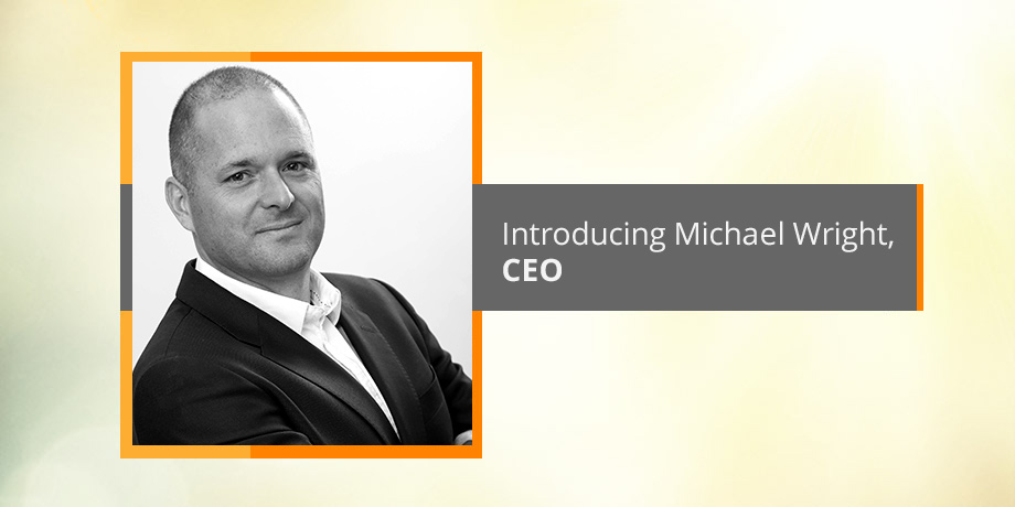Introducing our digital master, Michael Wright - CEO