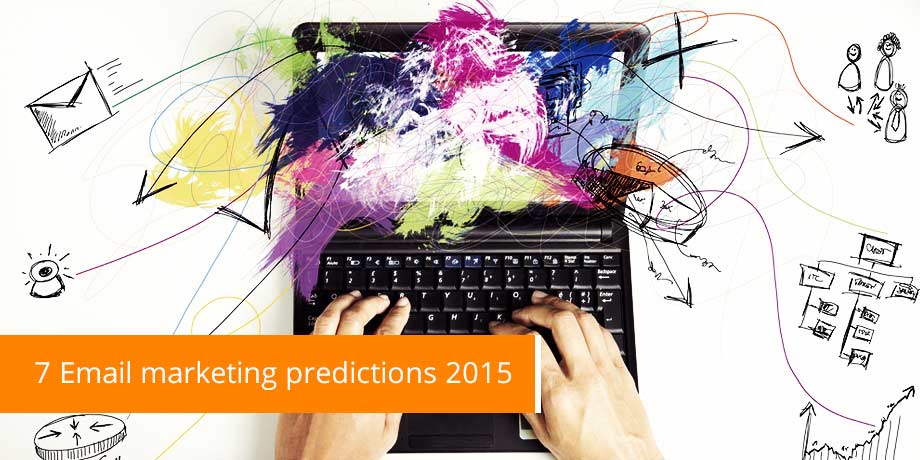 7 Email marketing predictions - for the remainder of 2015