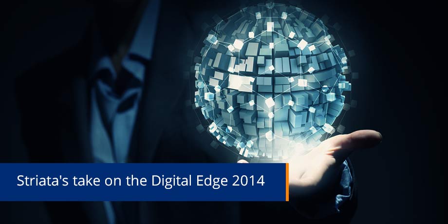 Digital Edge 2014 - authenticity, purpose, values and doing good...