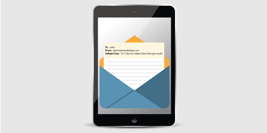 Subject Lines that Get Results: 10 ½ Tips