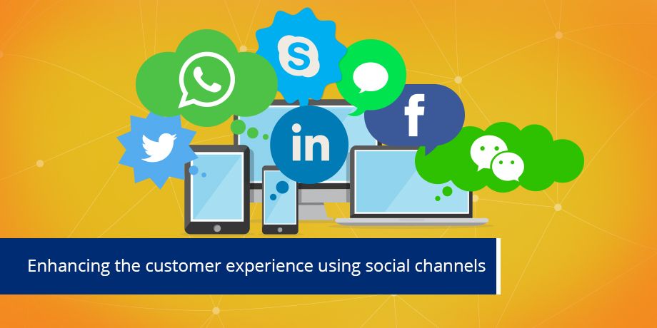 Enhancing the customer experience through social media and instant messaging apps