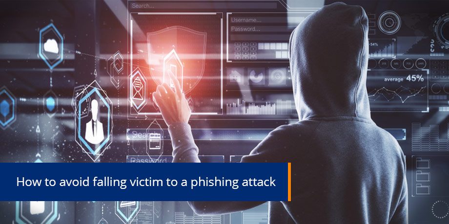 How To Avoid Falling Victim To A Phishing Attack Online