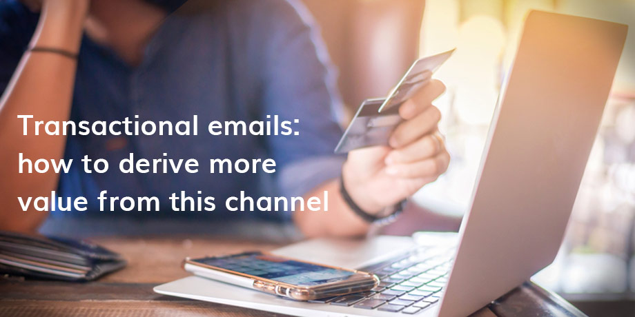 Understanding the value of transactional email