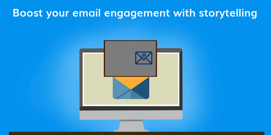 Boost Your Email Engagement With Storytelling 1