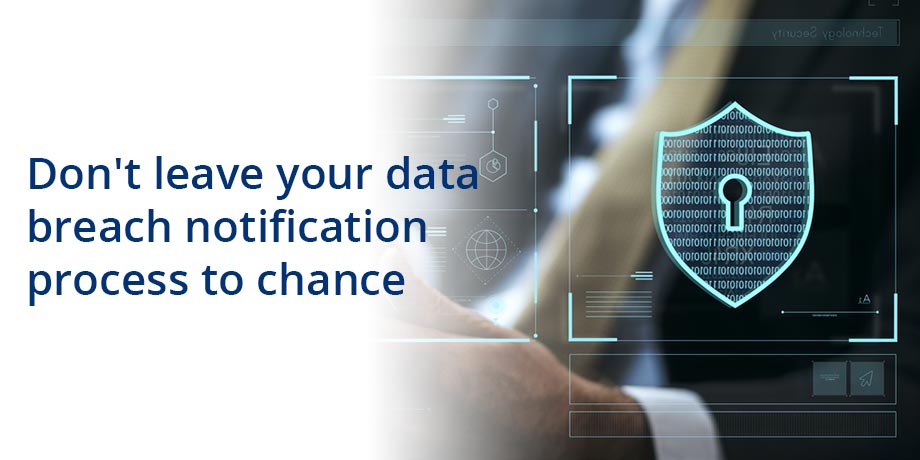 Do you have a data breach notification plan?