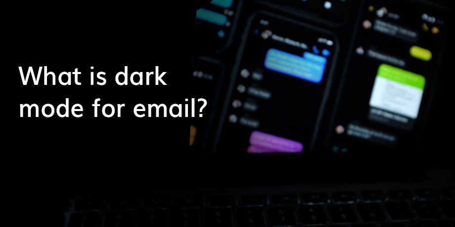 Why are emails moving over to the dark side?