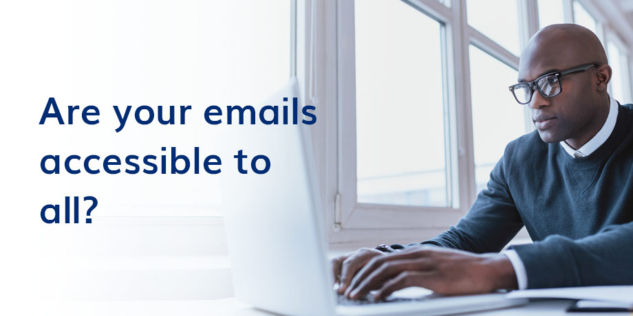 What is email accessibility? And why is it important?