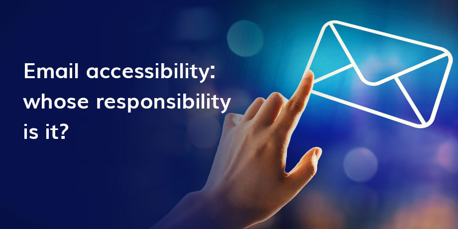 The 5 teams really responsible for email accessibility