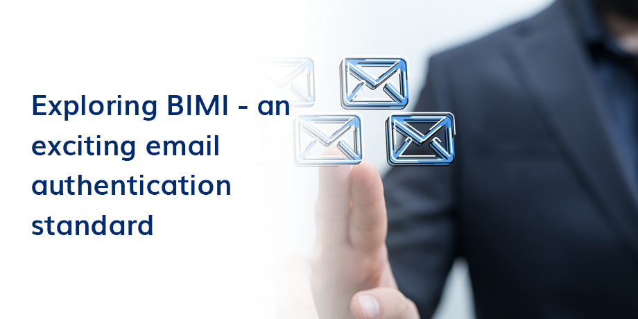 BIMI adds an exciting layer to email authentication