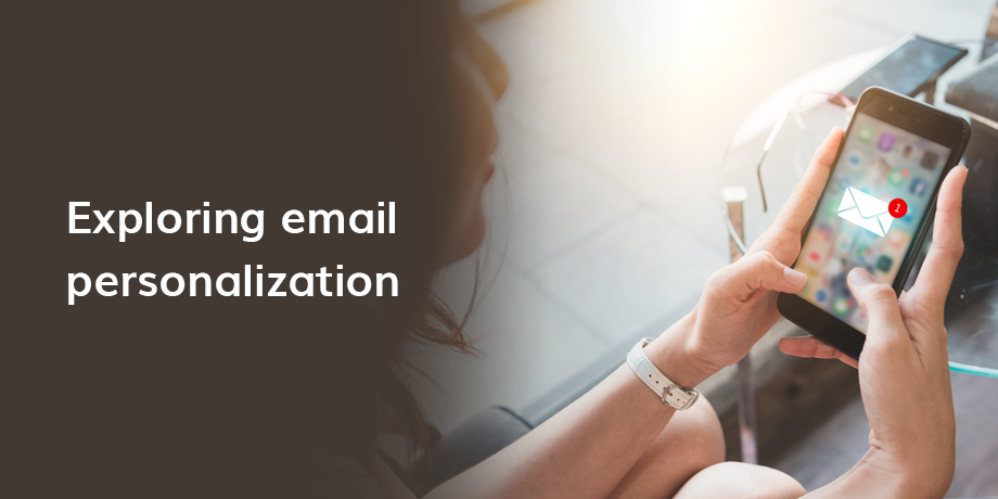 Exploring Email Personalization (1)