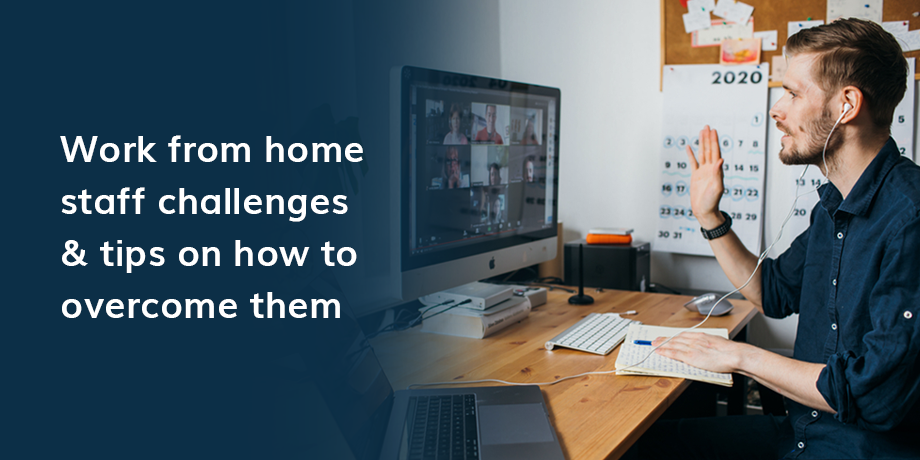 How to overcome 'work from home' challenges